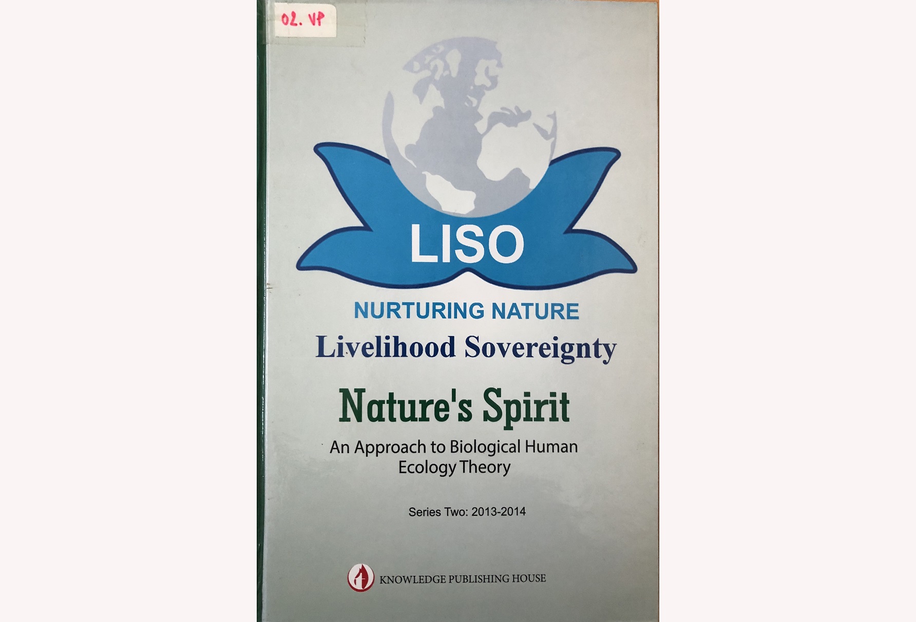 Nature's Spirit - An approach Biological Human Ecology Theory